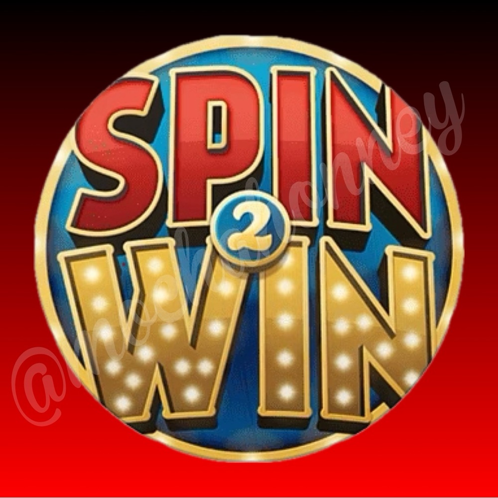 SPIN 2 WIN •Live Show Customer Appreciation Game•